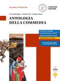 Antologia della Commedia. Per le Scuole superiori. Con e-book. Con espansione online per Istituto tecnico commerciale