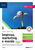 Impresa, marketing e mondo up. Per le Scuole superiori. Con e-book. Con espansione online vol.1