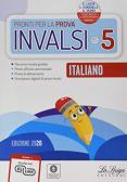 Pronti per la prova INVALSI. Italiano. Per la 5ª classe elementare edito da La Spiga Edizioni