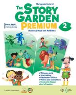 The story garden premium. Student's book. With Citizen story, Let's practice. Per la Scuola elementare. Con espansione online vol.2 di Mariagrazia Bertarini edito da ELI