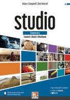 Studio. Elementary. Student's book and Workbook. Con e-zone (combo full version). Per le Scuole superiori. Con e-book. Con espansione online