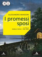 I promessi sposi. Con espansione online di Alessandro Manzoni edito da Mondadori Scuola