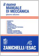 Il nuovo manuale di meccanica edito da Zanichelli