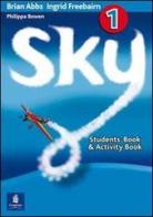 Sky. Pack level 1. Student's book-Workbook-Portfolio. Con CD Audio. Per la Scuola secondaria di primo grado vol.1 di Brian Abbs, Ingrid Freebairn edito da Longman Italia