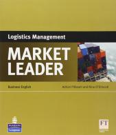 Market Leader. Logistics management. Per le Scuole superiori edito da Pearson Longman