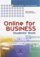 Online for business. Pack unico. Student's book. Per le Scuole superiori di Flavia Bentini, Carrol Evan edito da Longman Italia