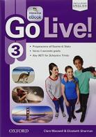 Go live. Student's book-Workbook-Trainer. Per la Scuola media. Con CD Audio. Con e-book. Con espansione online vol.3