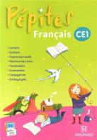 Pépites français CE1. Livre de l'élève. Per la Scuola elementare edito da Magnard