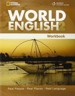 World English. Workbook. Per le Scuole superiori vol.2 di Kristin L. Johannsen, M. Milner, Chase R. Tarver edito da Heinle Elt