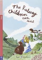The railway children. Con File audio per il download di Edith Nesbit edito da ELI