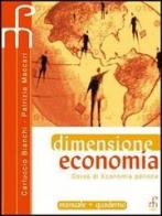 Dimensione economia. Corso di economia politica. Per gli Ist. tecnici commerciali di Carluccio Bianchi, Patrizia Maccari edito da Paramond