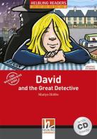 David and the great detective. Livello 1 (A1). Con CD Audio di Martyn Hobbs edito da Helbling