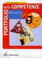 Matematica oggi. Modulo A-B. Con portfolio. Per la Scuola media vol.1 di Mario Mariscotti edito da Petrini