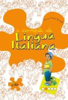I compiti di lingua italiana. Per progredire. Per la 2ª classe elementare di Anna Maria Gandolfi edito da Gaia
