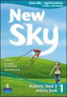 New sky. Student's book-Activity book-Sky reader. Per la Scuola media. Con CD Audio. Con espansione online vol.3 di Brian Abbs, Ingrid Freebairn edito da Pearson Longman