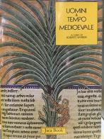 Uomini e tempo medievale vol.1 edito da Jaca Book