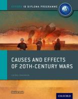 Ib course book: History. Causes & effects of conflicts. Per le Scuole superiori. Con espansione online edito da Oxford University Press