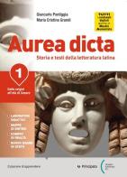 Aurea dicta. Per le Scuole superiori. Con e-book. Con espansione online vol.1