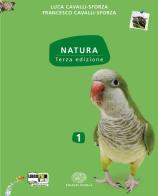 Natura. Per la Scuola media. Con CD-ROM vol.1 di Francesco Cavalli-Sforza, Luigi L. Cavalli Sforza edito da Einaudi Scuola