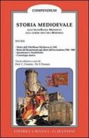 Storia medioevale. Dall'alto/basso Medioevo agli albori dell'età moderna