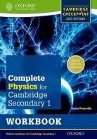 IGCSE complete physics for Cambridge secondary 1. Workbook. Per la Scuola media. Con espansione online edito da Oxford University Press