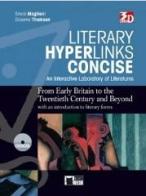 Literary hyperlinks concise. Per le Scuole superiori. Con DVD-ROM di Graeme Thomson, Silvia Maglioni edito da Black Cat-Cideb