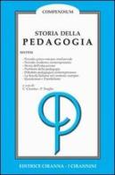 Storia della pedagogia. Per le Scuole superiori di Corrado Ciranna edito da Ciranna Editrice