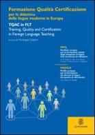 Formazione, qualità e certificazione per la didattica delle lingue moderne in Europa edito da Mondadori Education