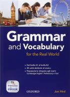 Grammar & vocabulary for real world. Student book-Key (Adozione tipo B). Per le Scuole superiori. Con e-book. Con espansione online edito da Oxford University Press