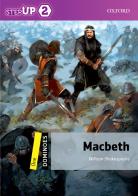 Step up reader 2. Macbeth. Con espansione online edito da Oxford University Press