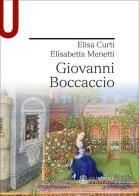 Giovanni Boccaccio di Elisa Curti, Elisabetta Menetti edito da Mondadori Education