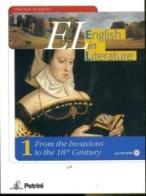 EL. English in literature. Per le Scuole superiori. Con CD-ROM vol.1 di Mariella Ansaldo edito da Petrini
