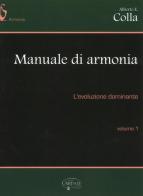 Manuale di armonia. Per gli Ist. professionali di Alberto Colla edito da Carisch