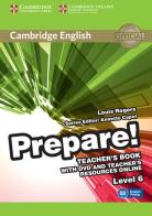 Cambridge English Prepare! Level 6. Teacher's book. Per le Scuole superiori. Con espansione online. Con DVD-ROM di Annette Capel, Niki Joseph edito da Cambridge