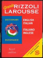 Dizionario Larousse grande english-italian, italiano-inglese edito da Rizzoli Larousse