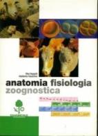 Anatomia fisiologia zoognostica di Alba Veggetti, Adalberto Falaschini edito da Edagricole Scolastico