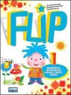 Flip. Con espansione online. Per la 1ª classe elementare