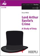 Lord Arthur Savile's Crime. A Study of Duty. Con CD-Audio di Oscar Wilde edito da Hoepli
