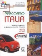 Percorso Italia. Livello A1-A2. Con CD-ROM edito da Garzanti Linguistica