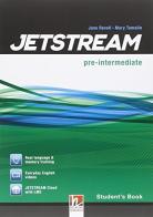 Jetstream pre-intermediate. Student's book-Workbook-Ezone codes. Per le Scuole superiori. Con CD Audio. Con espansione online edito da Helbling Languages