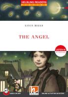 The angel. Listen in stories. Registrazione in inglese britannico. Level 3 A2. Con e-zone. Con File audio per il download