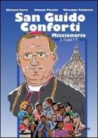 San Guido Conforti. Missionario a fumetti edito da EMI