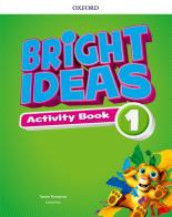 Bright ideas. Activity book. Per la Scuola elementare. Con espansione online vol.1 edito da Oxford University Press