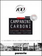 Il nuovo Campanini Carboni. Latino-italiano, italiano-latino edito da Paravia