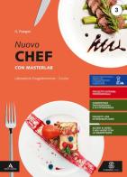 Nuovo chef con masterlab. Con Un aiuto allo studio. Per gli Ist. professionali. Con e-book. Con espansione online vol.3