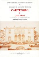 Carteggio (1821-1833) di Gino Capponi, Giampietro Vieusseux edito da Mondadori Education