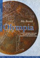 Olympia. Per il Liceo classico vol.1 di Ida Biondi edito da Dante Alighieri