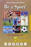 Be a sport. Per gli Ist. professionali! Con e-book. Con espansione online di Anna L. Crichigno, Elisabeth Wright edito da Trinity Whitebridge