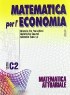 Matematica per l'economia. Modulo C. Per gli Ist. Tecnici commerciali vol.2