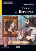 Cyrano de Bergerac. Lire et s'entraîner. Level B1. Con audio. Con e-book. Con espansione online di Edmond Rostand edito da Black Cat-Cideb